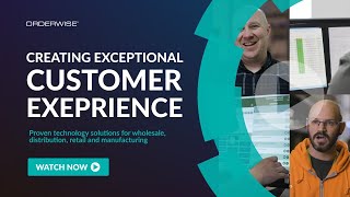 Exceptional Customer Experience  Orderwise [upl. by Johny631]