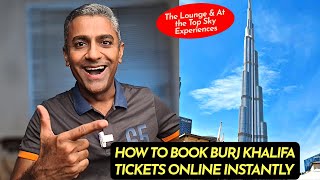 How to Quickly Ascend Burj Khalifa with Online Tickets  Book The Lounge amp At the Top Sky Experience [upl. by Guillema]