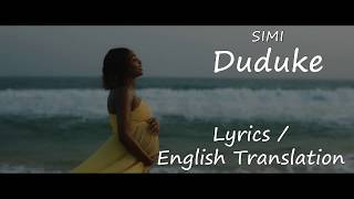 Simi  Duduke LyricsTranslation [upl. by Itsym]