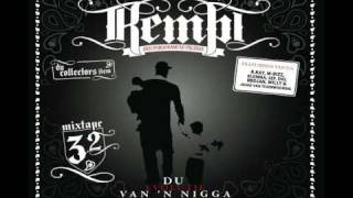 Kempi  Wakker In Du Cel Remix feat RB Djan amp Bagdad 18 Du Evolutie Van N Nigga [upl. by Esme721]