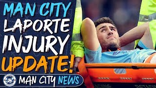 AYMERIC LAPORTE INJURY UPDATE  MAN CITY NEWS [upl. by Isnan]