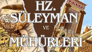 HZ SÜLEYMAN VE MÜHÜRLERİ  Bölüm 1 [upl. by Laurent]