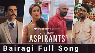 Bairagi Full Song From TheViralFever Aspirants  HQ Audio  Episode 5 Song Aspirants [upl. by Nnyl277]