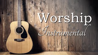 Top Worship Songs of ALL TIME  Instrumental Worship Guitar [upl. by Gamber]