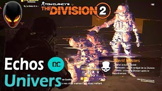 The Division 2  Echo  World  Univers 1717 Localisation [upl. by Geerts731]