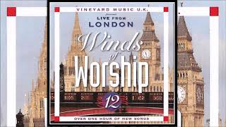 WHO IS THIS  Vineyard Music UK Winds of Worship 12 Live From London [upl. by Netsrek]