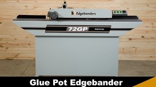 72GP Glue Pot Edgebander by Safety Speed Manufacturing [upl. by Leonora]