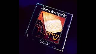 Rocco RosignoliShir3  Gerusalemme dacciaio Yerushalayim shel Barzel [upl. by Nauquf]