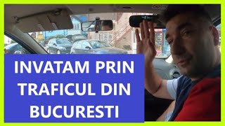 INVATAM SA CONDUCEM PRIN BUCURESTI cu instructorul auto la scoala de soferi [upl. by Scuram]