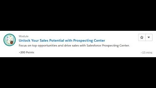 Unlock Your Sales Potential with Prospecting Center Salesforce Trailhead Answers [upl. by Mercer]