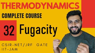 Thermodynamics Lec32  Fugacity  CSIRNETJRF GATE Chemistry IITJAM DU [upl. by Seppala491]