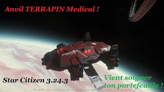 Star Citizen  decouverte du vaisseau Anvil Terrapin Medical [upl. by Lamp]