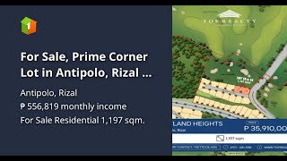 For Sale Prime Corner Lot in Antipolo Rizal at Eastland Heights [upl. by Aneertak]