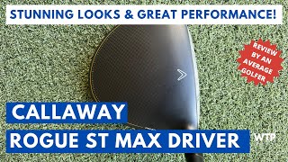 CALLAWAY ROGUE ST MAX DRIVER REVIEW 2022  Stunning Looks and Great Potential [upl. by Petie]