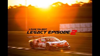 Legacy Episode 2  Liam Talbot [upl. by Georgeanne]