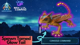 Tamed GlowTail Spawn Command  Ark Survival Ascended [upl. by Seabrooke]