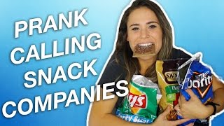 PRANK CALLING SNACK COMPANIES  Pranks [upl. by Oidivo223]