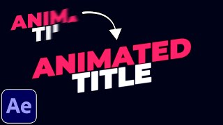 Animated Title Tutorial in After Effects  Text Animation [upl. by Wicks]