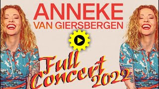 ANNEKE VAN GIERSBERGEN  Full Concert 3102022  Theatro Kypou Thessaloniki Greece [upl. by Ahsiekan]