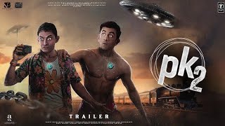 PK 2 Returns official Trailer Aamir Khan amp AnushkaRanbir KapoorRajkumar Hirani  Releasing 2024 [upl. by Orpheus]