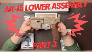 AR 15 Lower Assembly Part 3 [upl. by Alym]