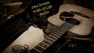 Dire Straits quot Walk Of Lifequot Remix [upl. by Eixam]