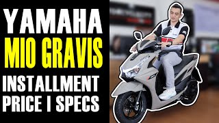 YAMAHA MIO GRAVIS 2024 INSTALLMENT PRICE  SPECS [upl. by Dunson]