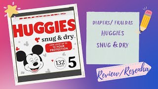 Review Diapers Resenha Fraldas Huggies Snug amp Dry [upl. by Llemhar]