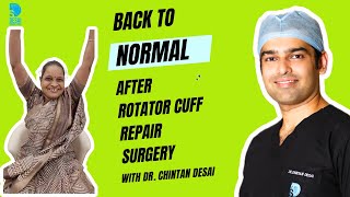 Amazing Result after Rotator Cuff Repair Keyhole Surgery  Dr Chintan Desai Shoulder Specialist [upl. by Yolande38]