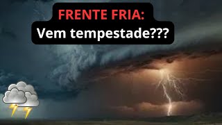 FRENTE FRIA Teremos temporais no RS [upl. by Ardnusal644]