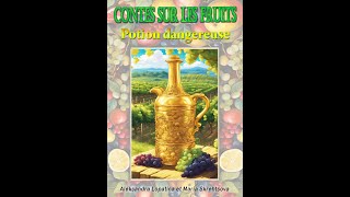 Contes sur les fruits Potion dangereuse Le livre audio Aleksandra Lopatina Maria Skrebtsova [upl. by Mareld402]