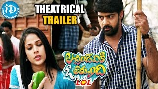 Lacchimdeviki O Lekkundi  LOL  Theatrical Trailer  Naveen Chandra  Lavanya Tripathi [upl. by Ymeraj]