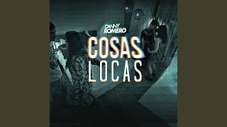 Cosas Locas [upl. by Leiad]