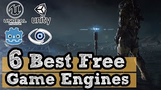 6 Best Free Game Engines [upl. by Ardnuas]