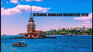 İstanbul Ramazan imsakiyesi 2016 [upl. by Nosretep]