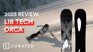 2023 Lib Tech Orca Snowboard Review  Curated [upl. by Itsyrk449]