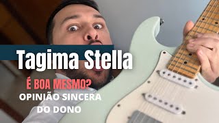 TAGIMA STELLA vale a pena mesmo REVIEW completo [upl. by Powers139]