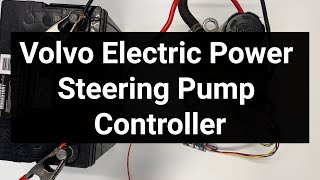 EHPS Micro Volvo Electric Power Steering Pump Controller Overview [upl. by Erdne874]