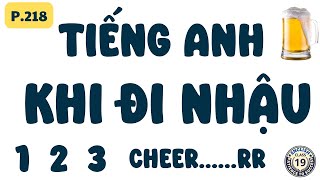 Tiếng Anh giao tiếp cơ bản nhất khi đi Nhậu Tiếng Anh chậm cho người lớn tuổiÁp dụng được ngay [upl. by Carli]