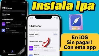 Nuevo Instala iPAS fuera de la AppStore ios 1718 FEATHER [upl. by Mcgurn]