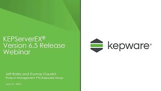 KEPServerEX Version 65 Release Webinar [upl. by Swayne]