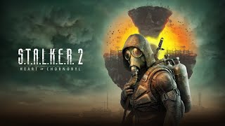 Прохождение STALKER 2 Heart of Chornobyl Легендарное начало 1 [upl. by Edris]