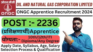 ONGC Apprentice Recruitment 2024  ONGC Apprentice 2024  Oil And Natural Gas Corporation Limited [upl. by Haney]