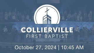 Collierville First Baptist Church  October 27 2024 [upl. by Anayt]