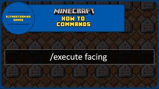 How To Commands Ep9  Execute facing Command [upl. by Guglielmo188]