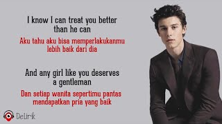 Treat You Better  Shawn Mendes Lirik Lagu Terjemahan [upl. by Stefano]