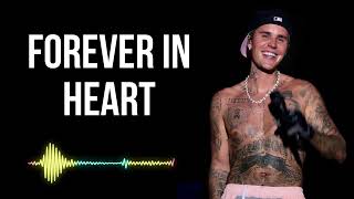 Justin bieber  Forever In Heart [upl. by Auqinu]