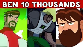 All Ben 10 Thousand Explained in 21 Minutes [upl. by Cates686]