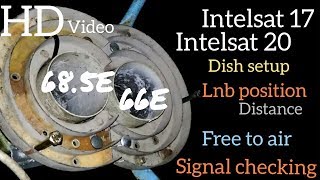 Multi lnb Installation  Intelsat 17 66E and intelsat 20 685E Signal checking lnb position amp all [upl. by Eluj]