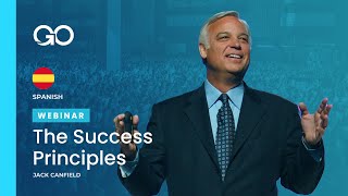 Principios del éxito  Jack Canfield  Webinar  GO [upl. by Nnylaj250]